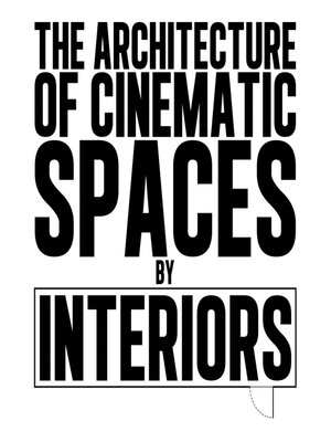 cover image of The Architecture of Cinematic Spaces